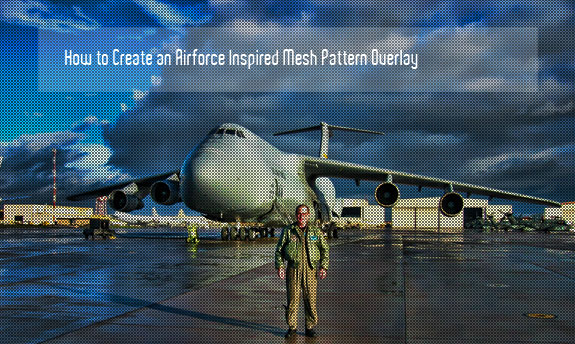 Create An Airforce Inspired Mesh Pattern Overlay