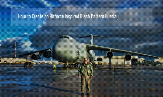 Create An Airforce Inspired Mesh Pattern Overlay