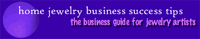 Home Jewelry Business Success Tips