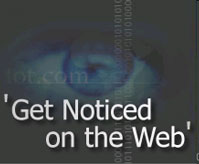 Get Your Web Site Noticed