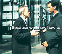 Because we know how to