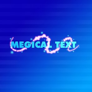 Magical Text Effect