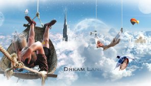 Creating a Dream Land