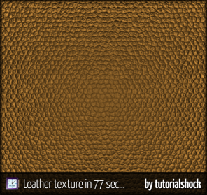 Creating an Awesome Leather Texture in 77 Seconds with Photoshop