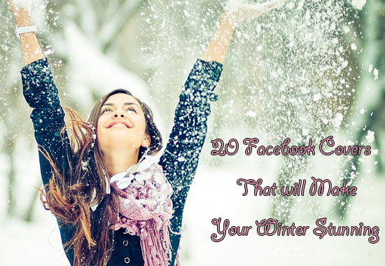 20 Facebook Covers That Will Make Your  Winter Stunning