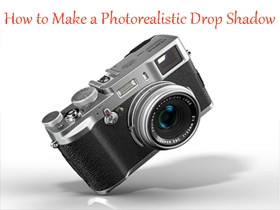 How to Make a Photorealistic Drop Shadow