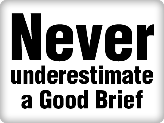 A Good Brief Makes A Difference