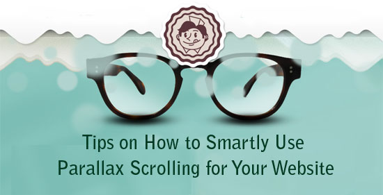 Tips on How to Smartly Use Parallax Scrolling for Your Website