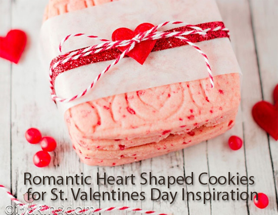 Romantic Heart Shaped Cookies for St. Valentine's Day Inspiration