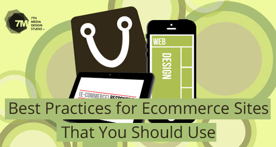 Best Practices for Ecommerce Sites That You Should Use