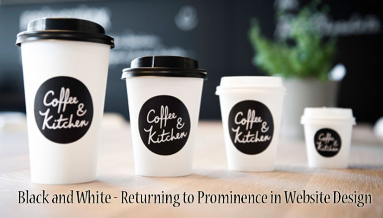 Black and White - Returning to Prominence in Website Design