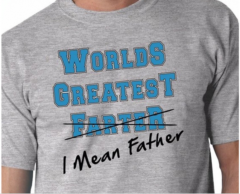 Worlds Greatest Farter, I Mean Father | Funny Fathers Day Tee | Gift T-shirt