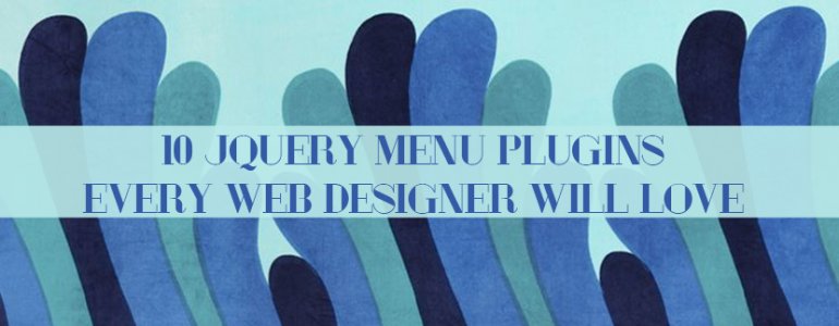 10 JQuery Menu Plugins Every Web Designer Will Love