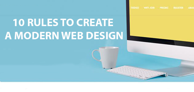 10 Rules to Create a Modern Web Design