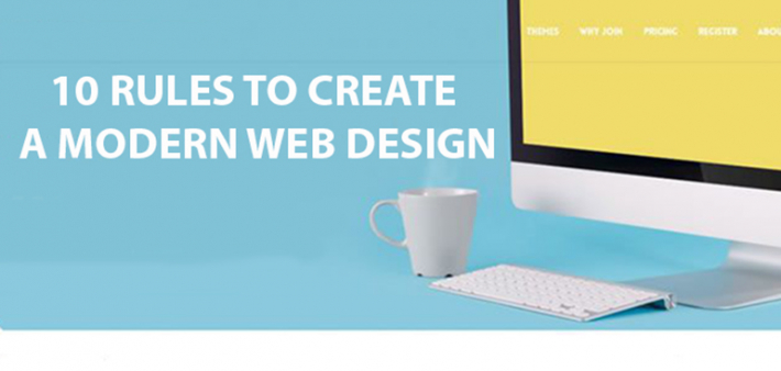 10 Rules to Create a Modern Web Design