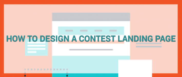 How to Design a Contest Landing Page