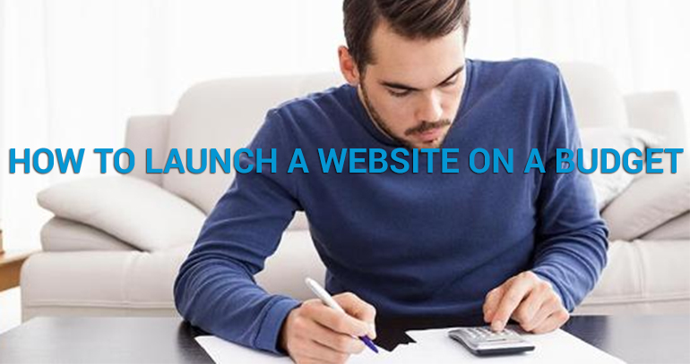 How to Launch a Website on a Budget