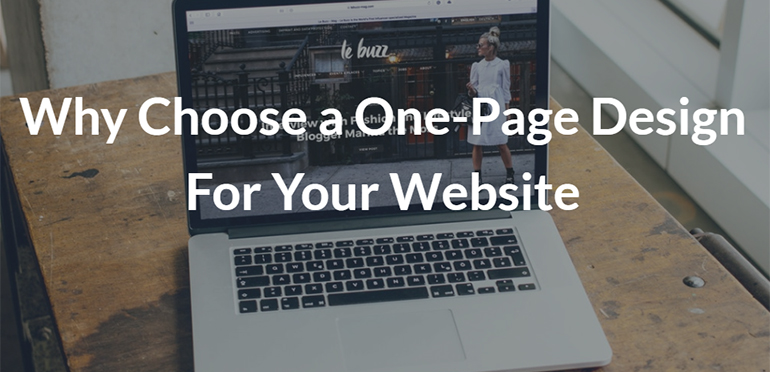 Why Choose a One-Page Design For Your Website