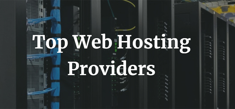 Top Web Hosting Providers to Push Your Site Template to the World