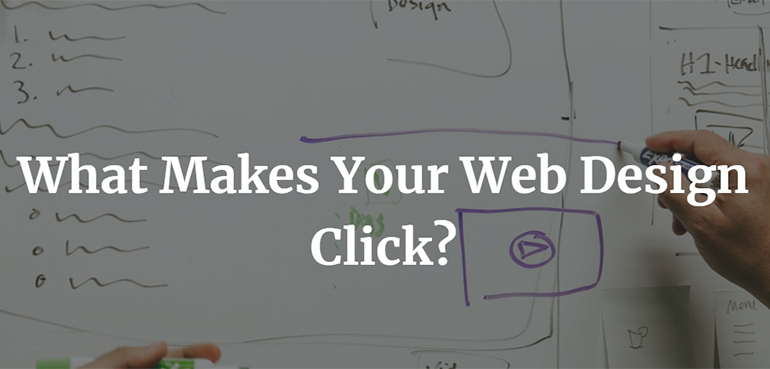 What Makes Your Web Design Click?