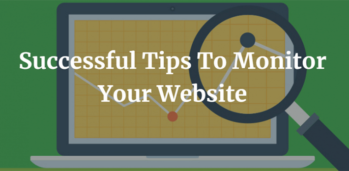 Successful Tips To Monitor Your Website