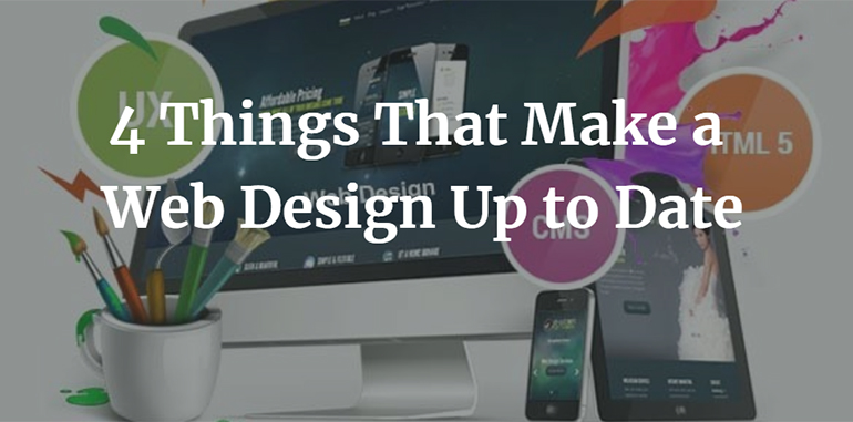 4 Things That Make a Web Design Up to Date 1