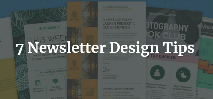 7 Newsletter Design Tips
