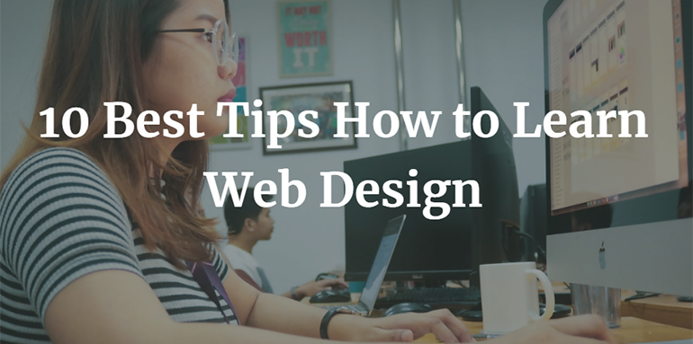 10 Best Tips How to Learn Web Design