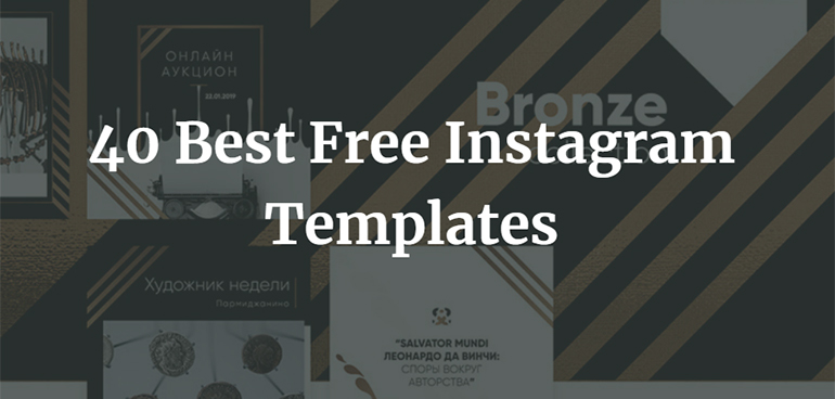 40 Best Free Instagram Templates for Engaging Stories and Posts