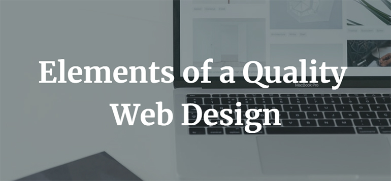 Elements of a Quality Web Design