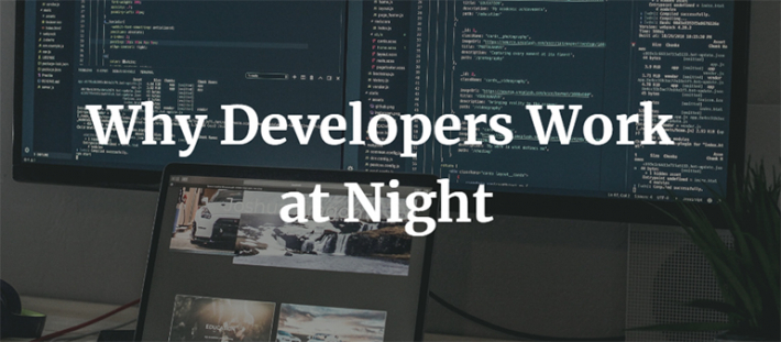 Why Developers Work at Night