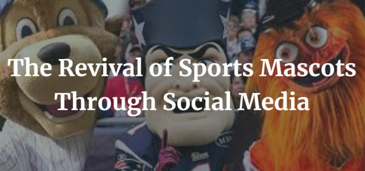 The Revival of Sports Mascots Through Social Media